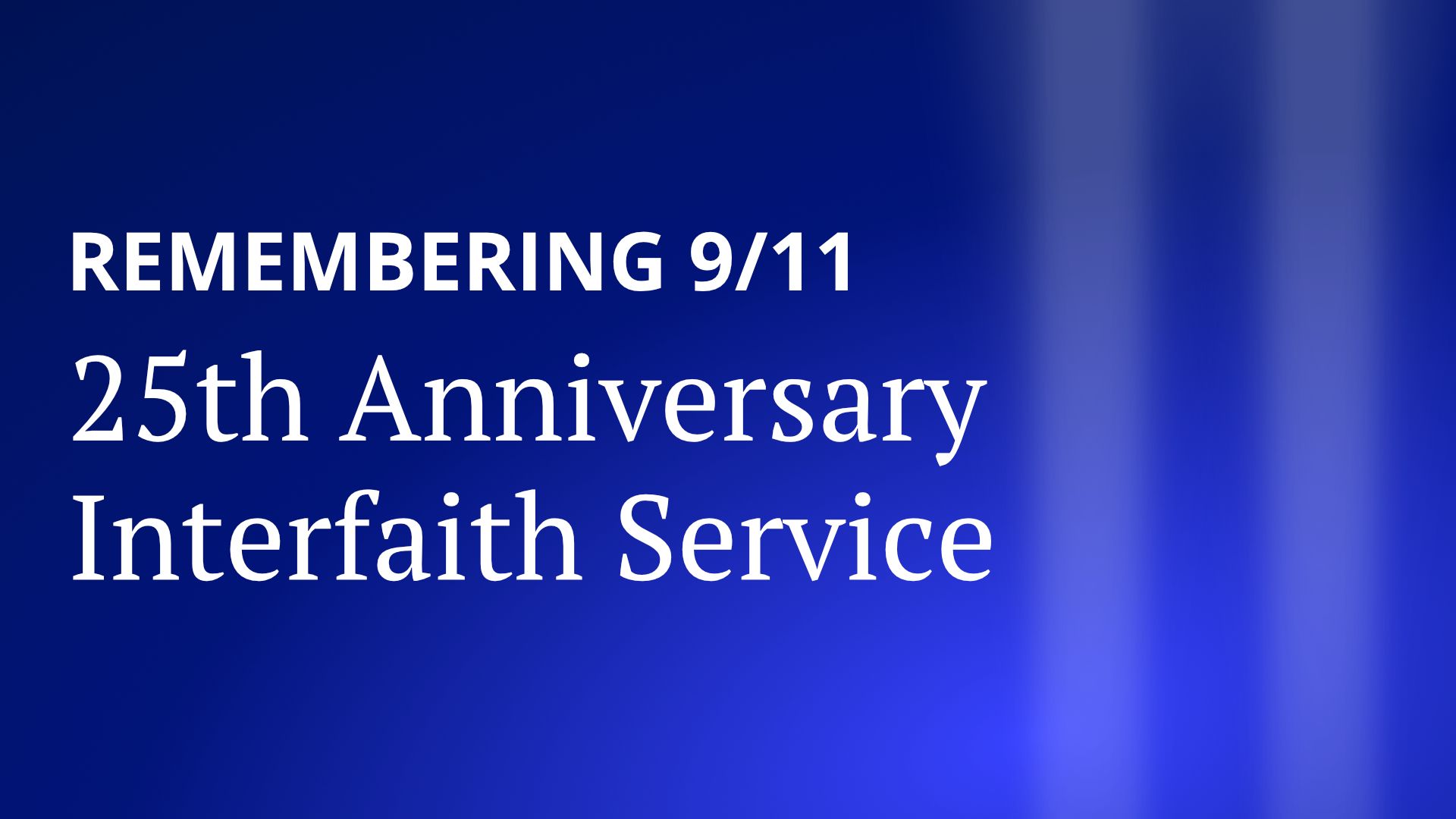 Interfaith Service of Remembrance