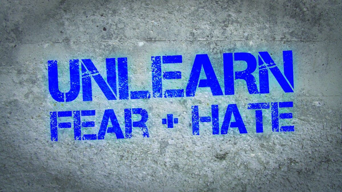 2017 Lenten Theme: Unlearn Fear + Hate